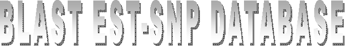 BLAST EST-SNP DATABASE